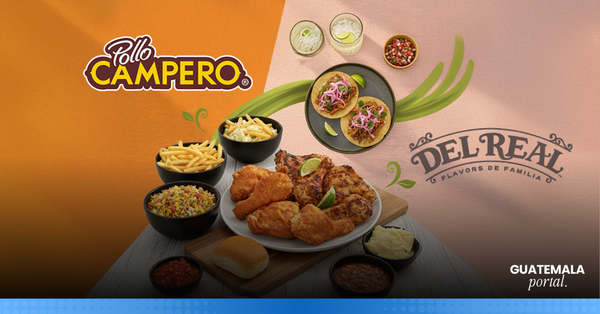 Pollo Campero and Del Real Foods Strengthen Their U.S. Presence in 2025