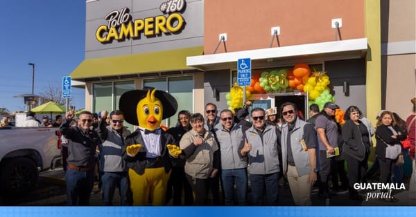 Pollo Campero Strengthens U.S. Presence with New California Restaurant